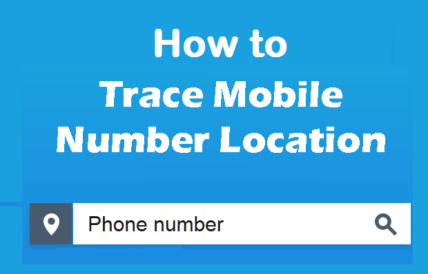 How to trace a phone number location