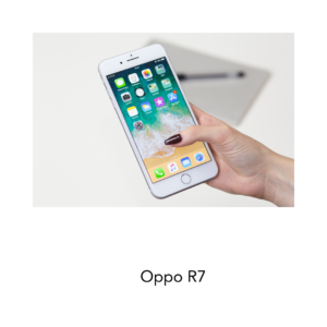 Oppo R7
