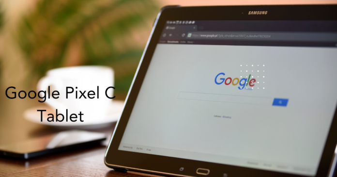 Google Pixel C Tablet