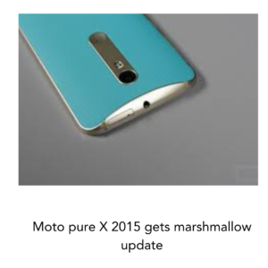 Moto pure X 2015 gets marshmallow update