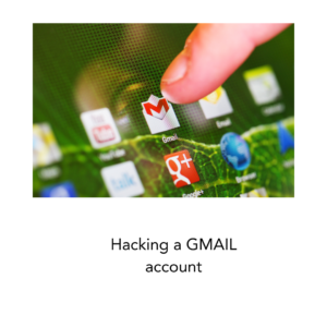 Hacking a GMAIL account