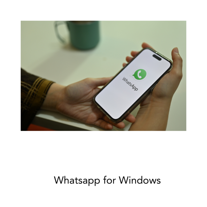 Whatsapp for Windows