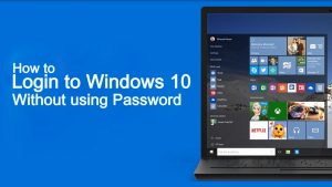 How to Login to Windows 10 Without Password | How to bypass Windows 10 Password | Forgot my Microsoft Password