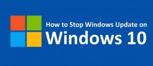 How to Stop Windows Update in Windows 10 | Windows 10 | Windows Updates | Stop Updates