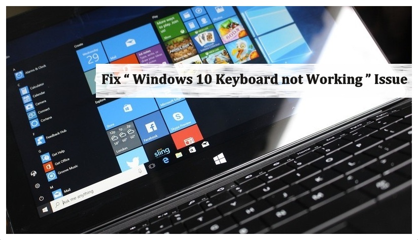 Windows 10 Keyboard Not Working | Windows 10 | Windows 10 Keyword Issue