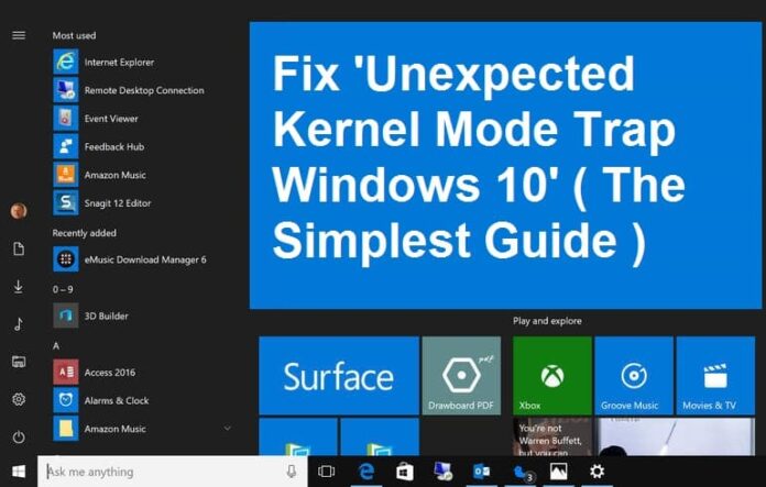 Fix-Unexpected-Kernel-Mode-Trap-Windows-10